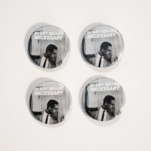 By Any Means Necessary - Malcolm X Button