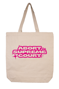 Abort The Supreme Court Tote
