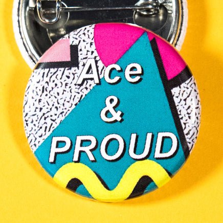 Ace & Proud Button