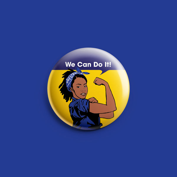 Black, We Can Do It! (Rosie Riveter) Button