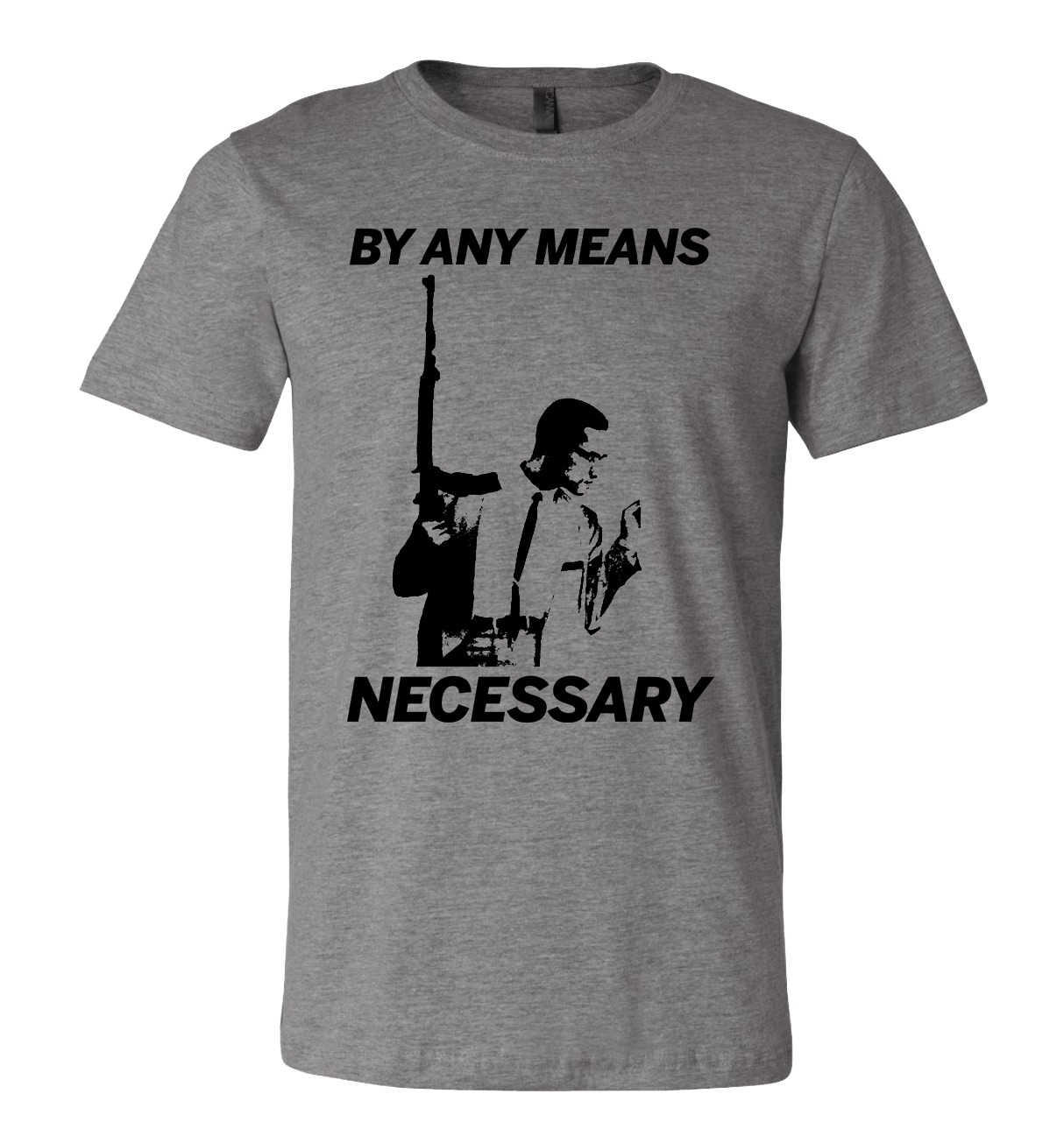 By Any Means Necessary Malcolm X Light Gray Shirt with Black Lettering #BAMN #ByAnyMeansNecessary