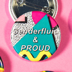 Genderfluid & Proud Button