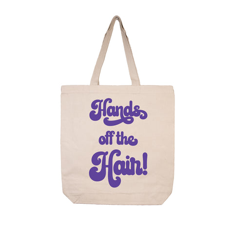 Hands Off The Hair Tote