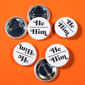 He/Him Button