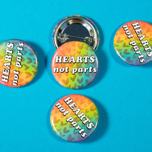 Hearts Not Parts Button
