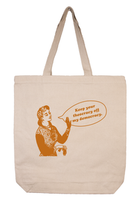 Keep Your Theocracy Off My Democracy Tote