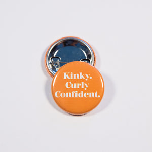 Kinky Curly Confident Button