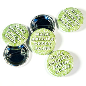 Make America Green Again Button