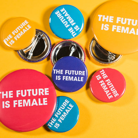 The Future Is Female Button