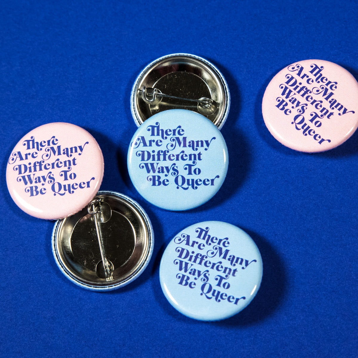 There Are Many Ways To Be Queer Button