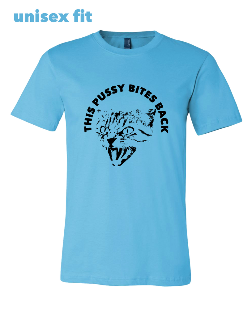 This Pussy Bites Back Shirt – Mik Mocha Apparel