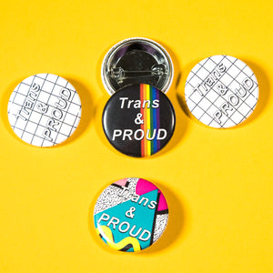 Trans & Proud Button