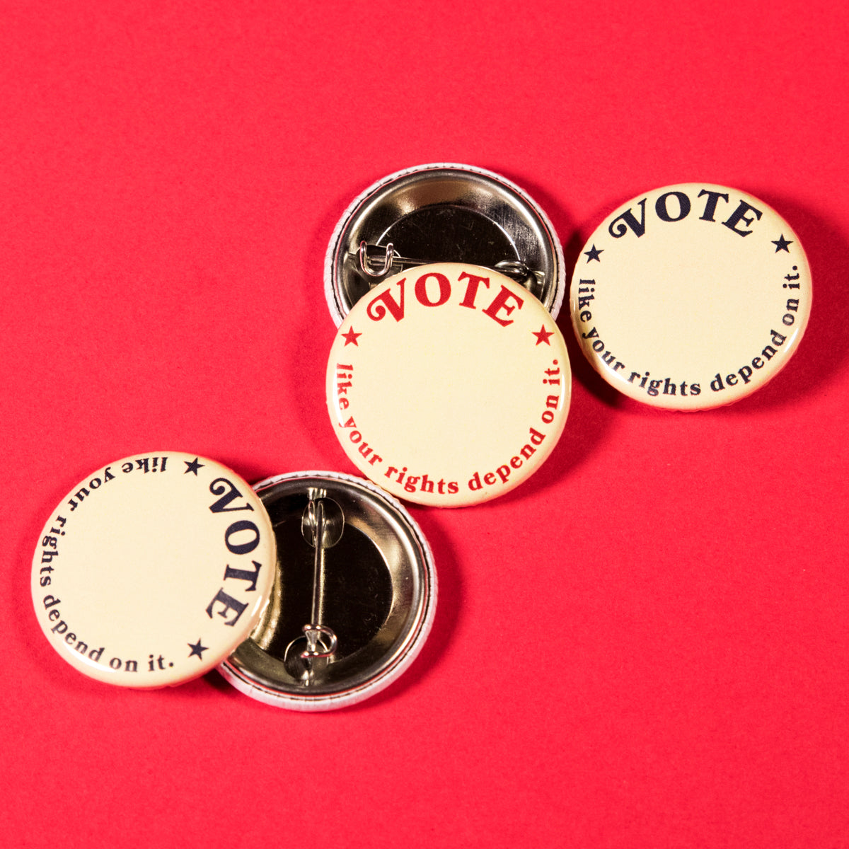 Vote Like Your Rights Depend On It Button