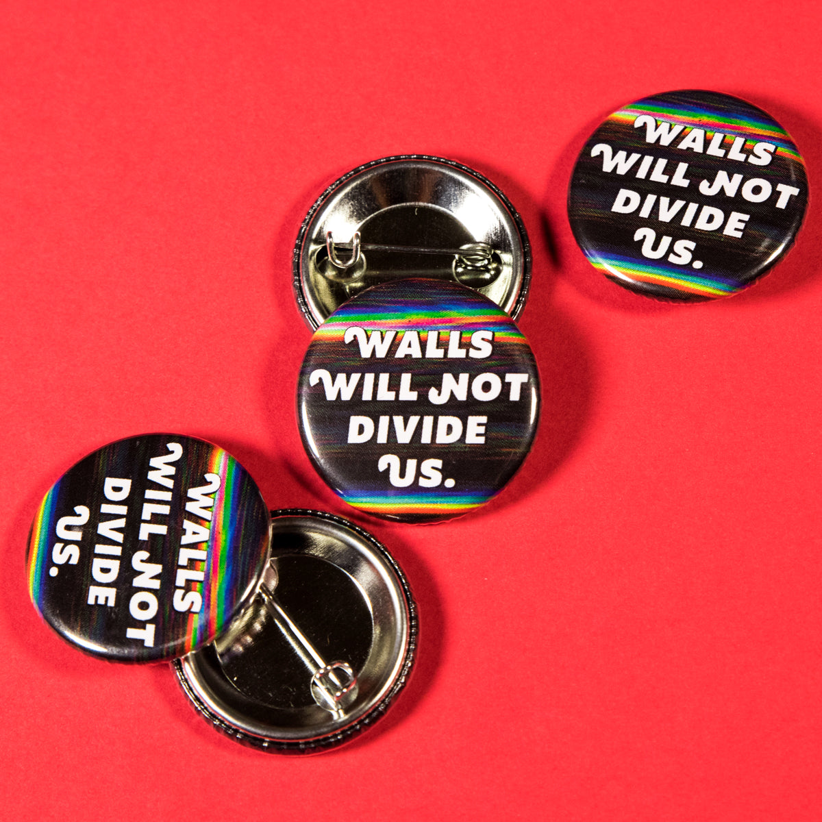Walls Will Not Divide Us Button