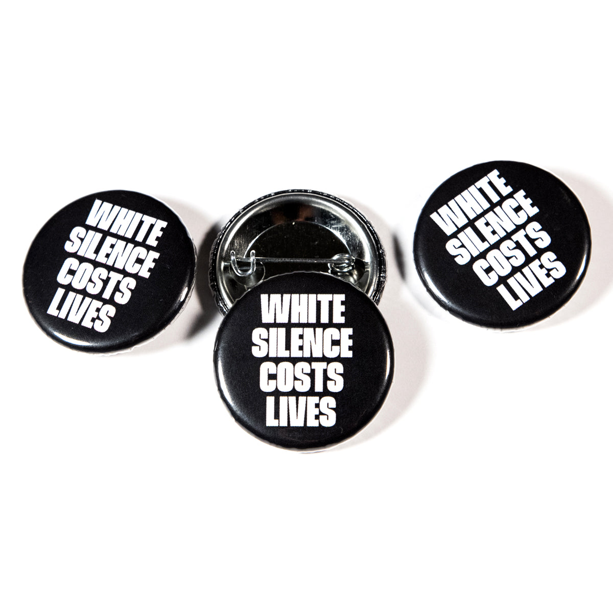 White Silence Costs Lives Button